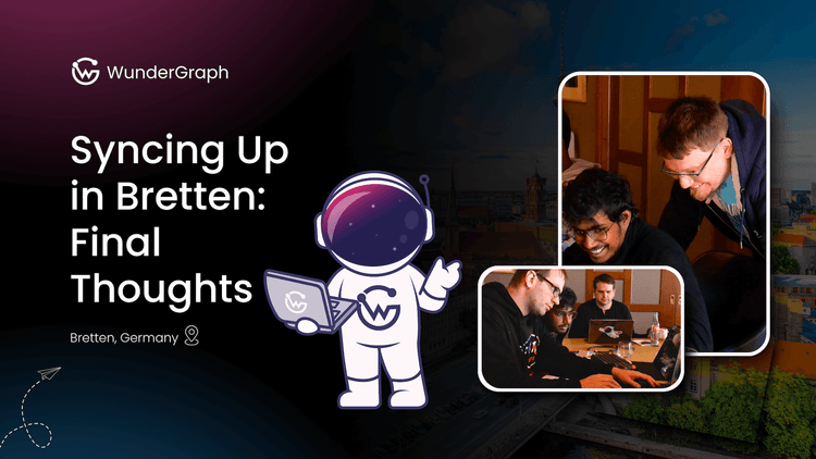 Syncing Up in Bretten: Final Thoughts